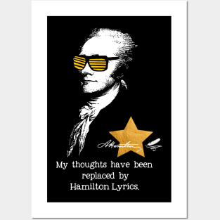 My thoughts have been replaced by Hamilton lyrics Posters and Art